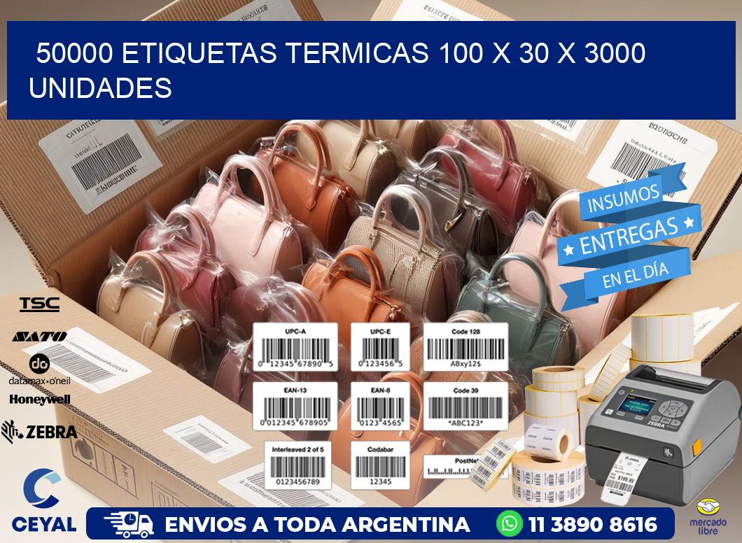 50000 ETIQUETAS TERMICAS 100 x 30 X 3000 UNIDADES