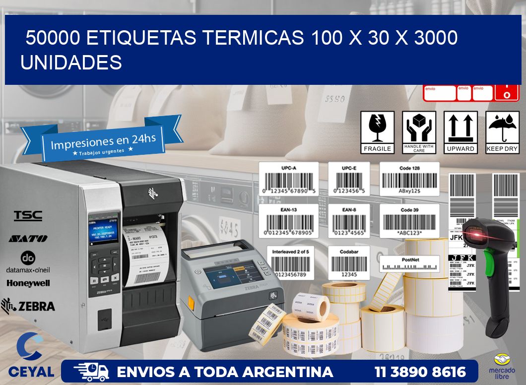 50000 ETIQUETAS TERMICAS 100 x 30 X 3000 UNIDADES
