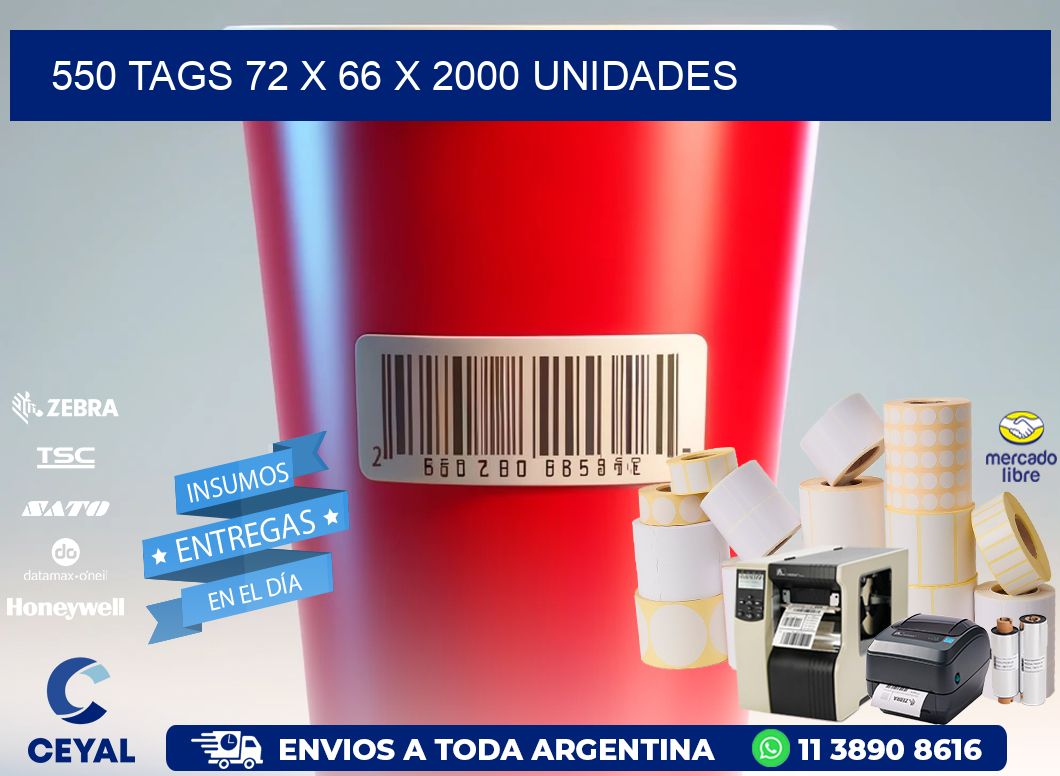 550 TAGS 72 x 66 X 2000 UNIDADES