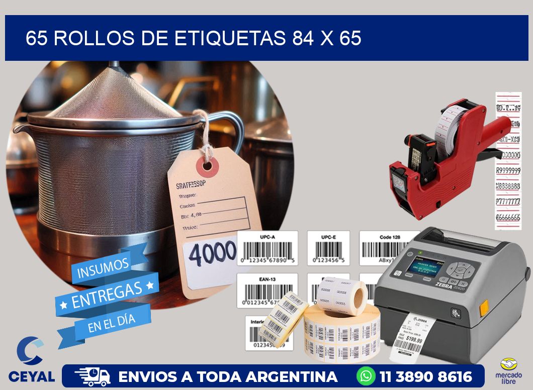65 ROLLOS DE ETIQUETAS 84 x 65