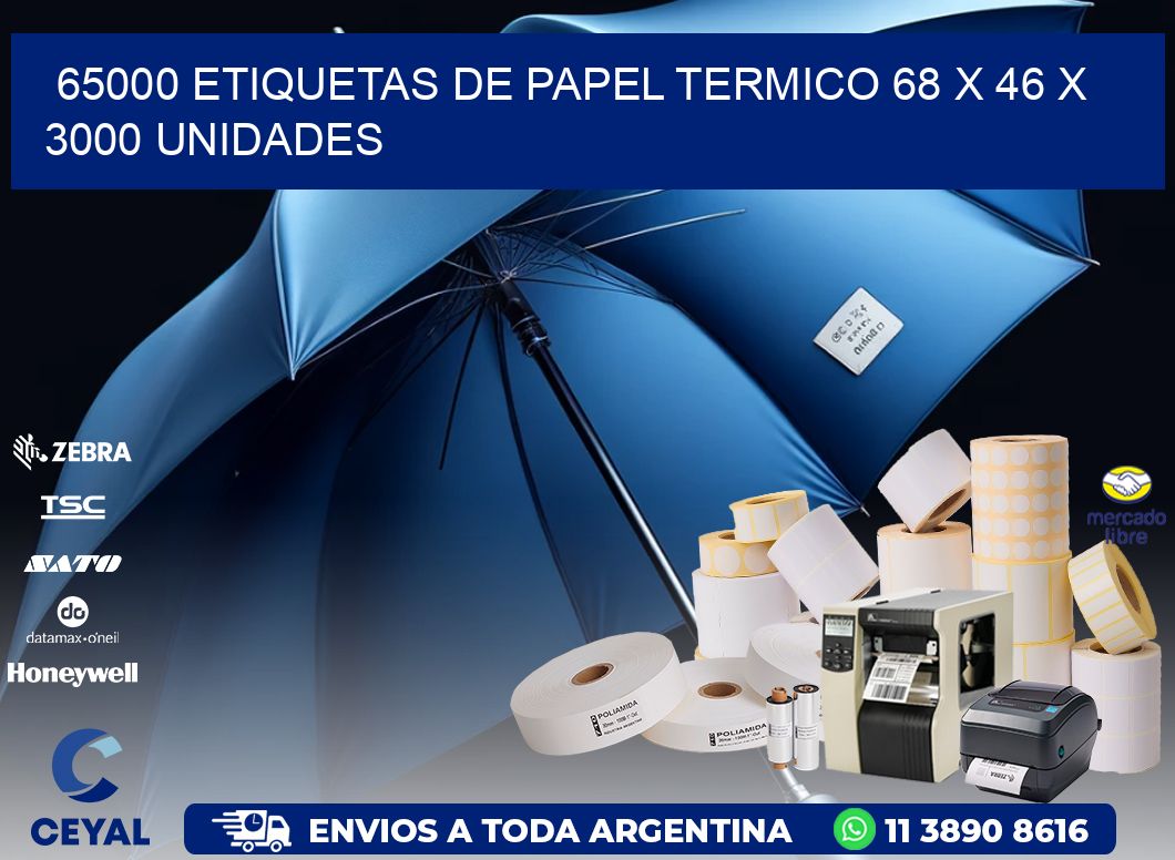 65000 ETIQUETAS DE PAPEL TERMICO 68 x 46 X 3000 UNIDADES