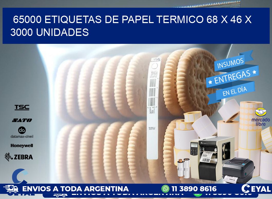 65000 ETIQUETAS DE PAPEL TERMICO 68 x 46 X 3000 UNIDADES