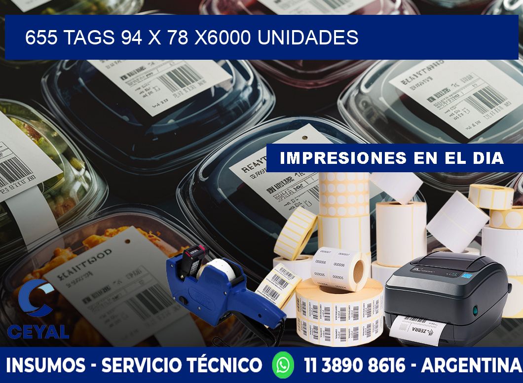 655 TAGS 94 x 78 X6000 UNIDADES