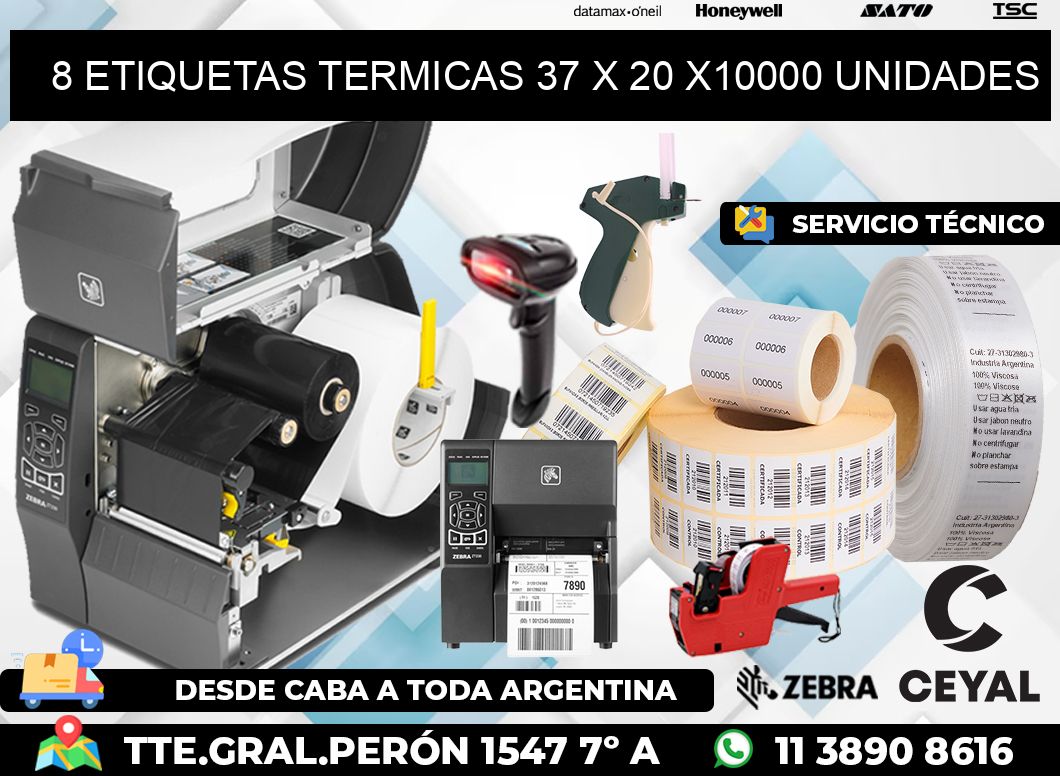8 ETIQUETAS TERMICAS 37 x 20 X10000 UNIDADES