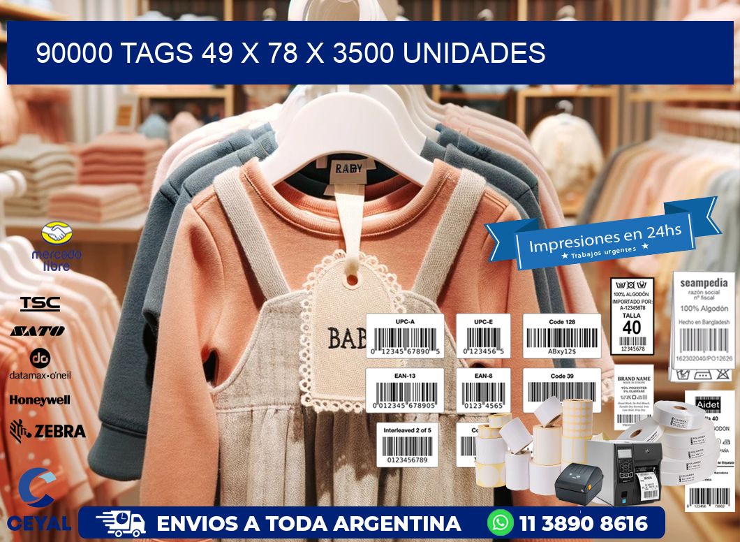 90000 TAGS 49 x 78 X 3500 UNIDADES