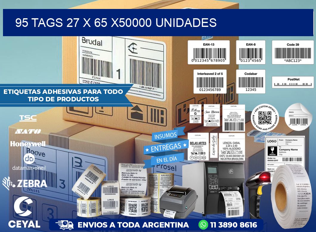 95 TAGS 27 x 65 X50000 UNIDADES