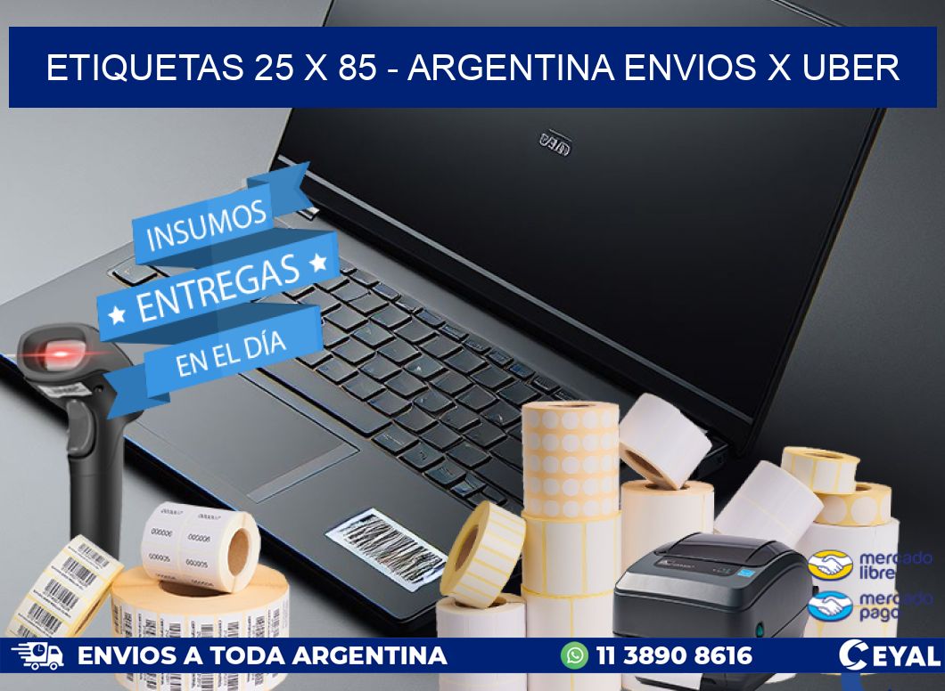 ETIQUETAS 25 x 85 - ARGENTINA ENVIOS X UBER