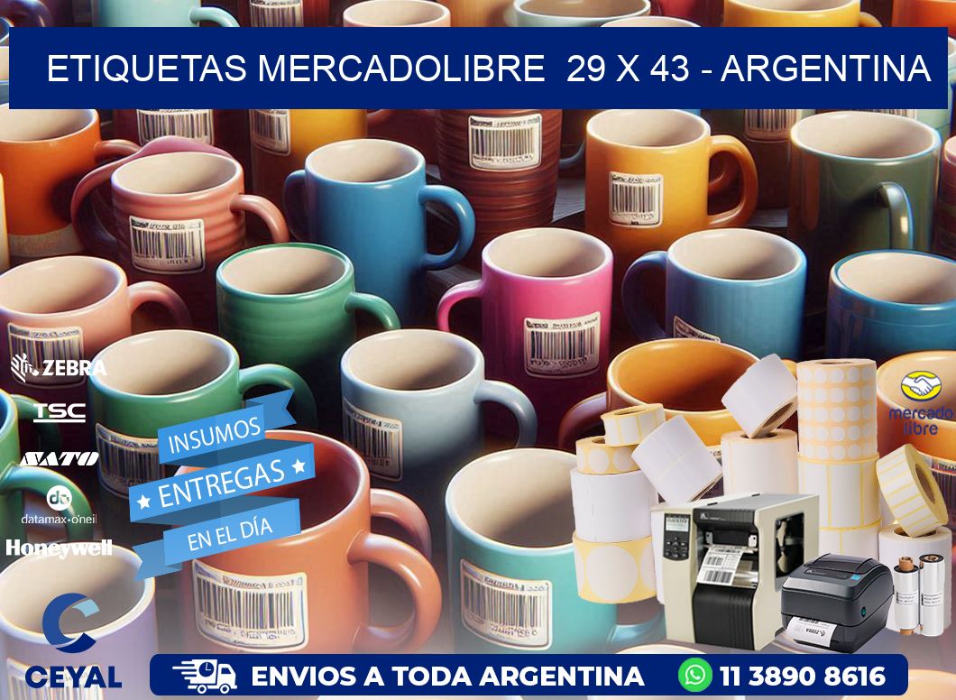 ETIQUETAS MERCADOLIBRE  29 x 43 - ARGENTINA