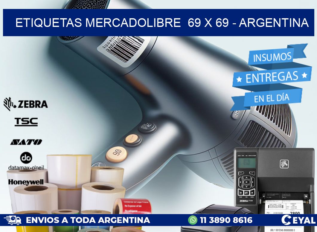 ETIQUETAS MERCADOLIBRE  69 x 69 - ARGENTINA