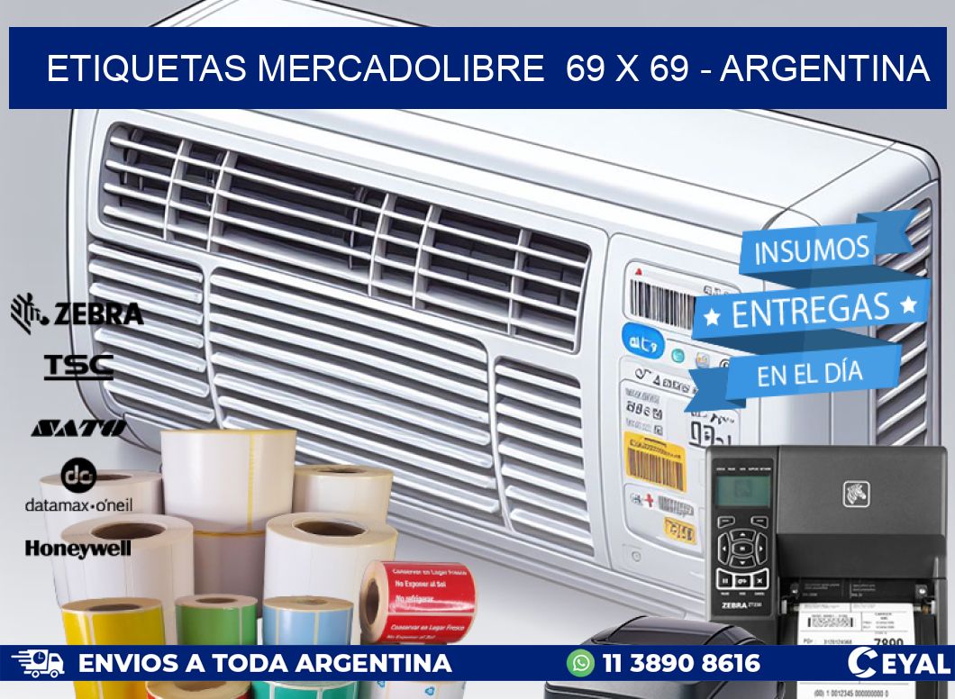 ETIQUETAS MERCADOLIBRE  69 x 69 - ARGENTINA