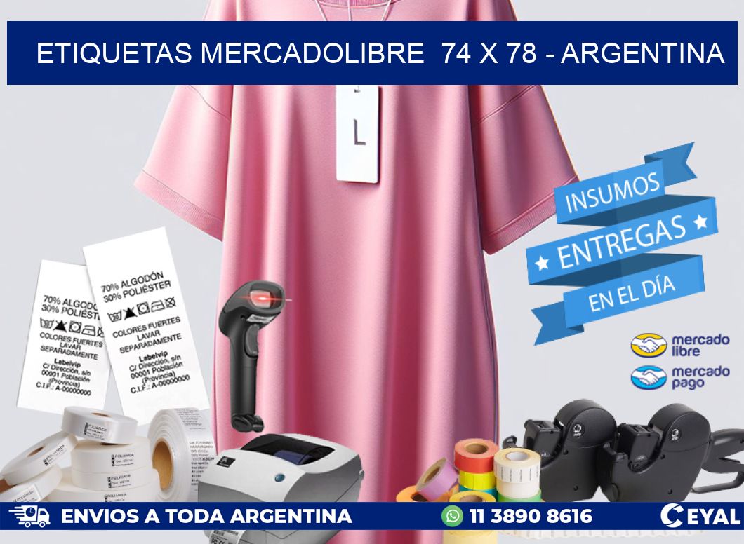 ETIQUETAS MERCADOLIBRE  74 x 78 – ARGENTINA