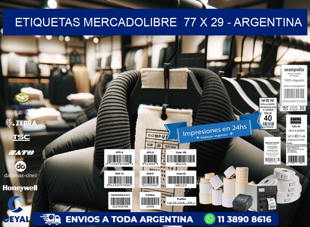 ETIQUETAS MERCADOLIBRE  77 x 29 - ARGENTINA