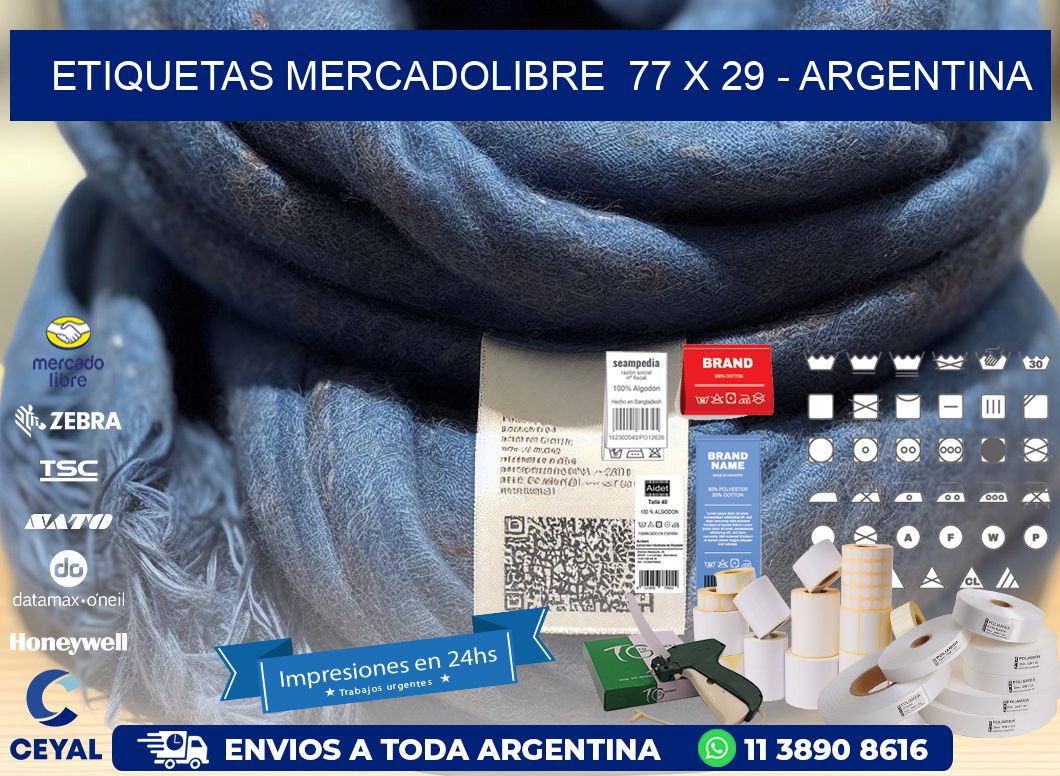 ETIQUETAS MERCADOLIBRE  77 x 29 - ARGENTINA