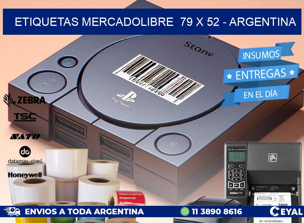 ETIQUETAS MERCADOLIBRE  79 x 52 - ARGENTINA
