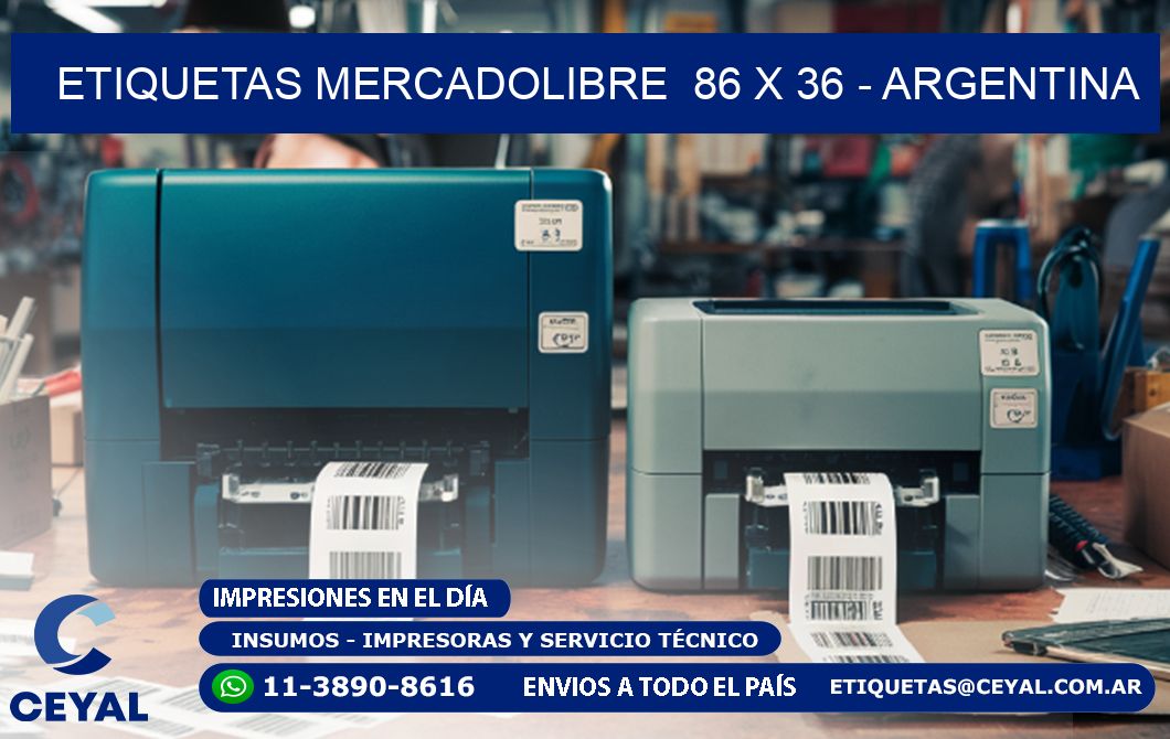 ETIQUETAS MERCADOLIBRE  86 x 36 - ARGENTINA