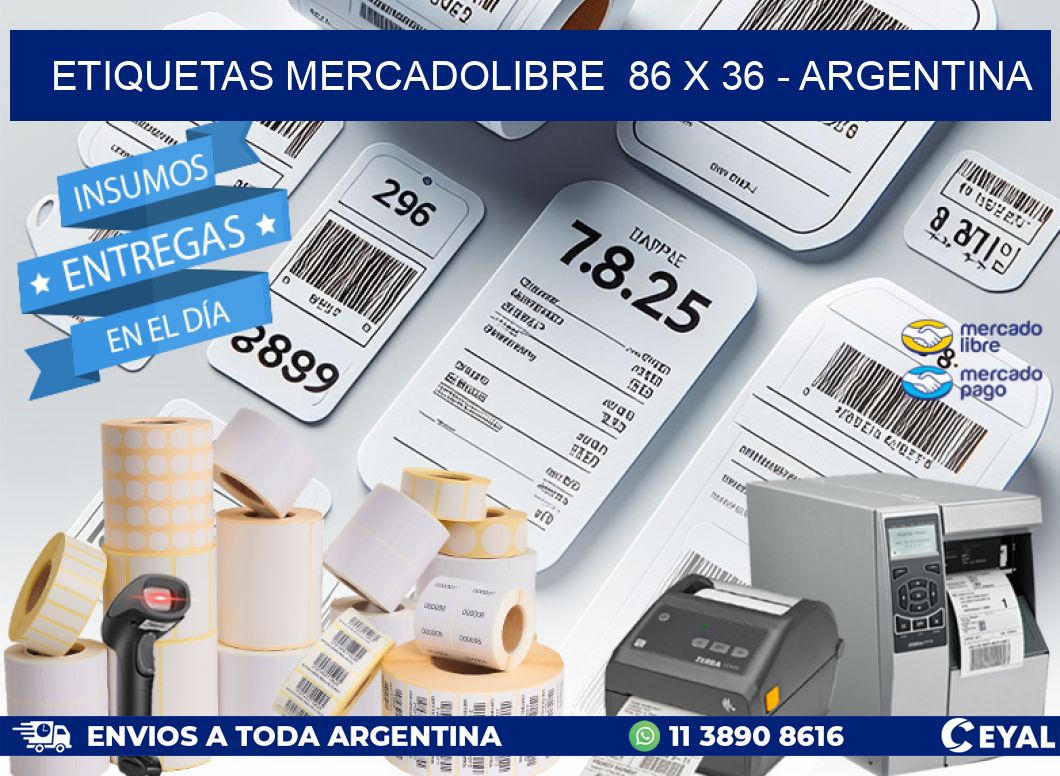 ETIQUETAS MERCADOLIBRE  86 x 36 - ARGENTINA