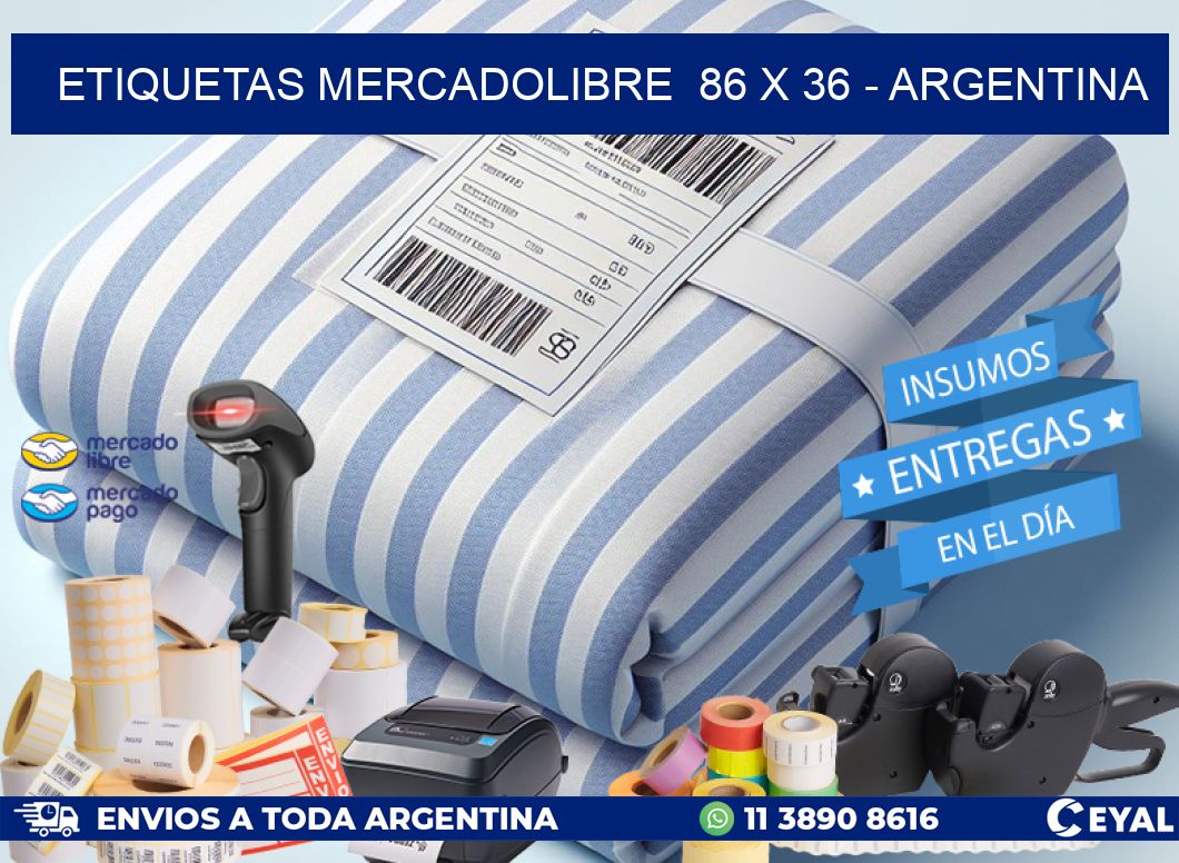 ETIQUETAS MERCADOLIBRE  86 x 36 - ARGENTINA