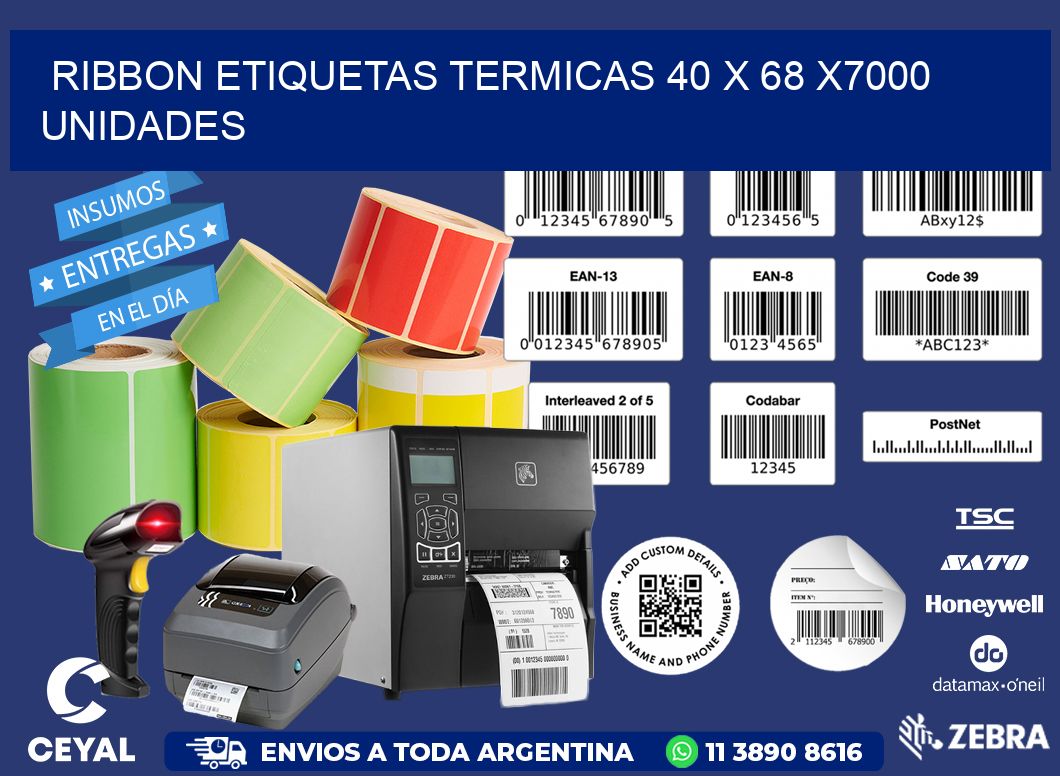 RIBBON ETIQUETAS TERMICAS 40 x 68 X7000 UNIDADES
