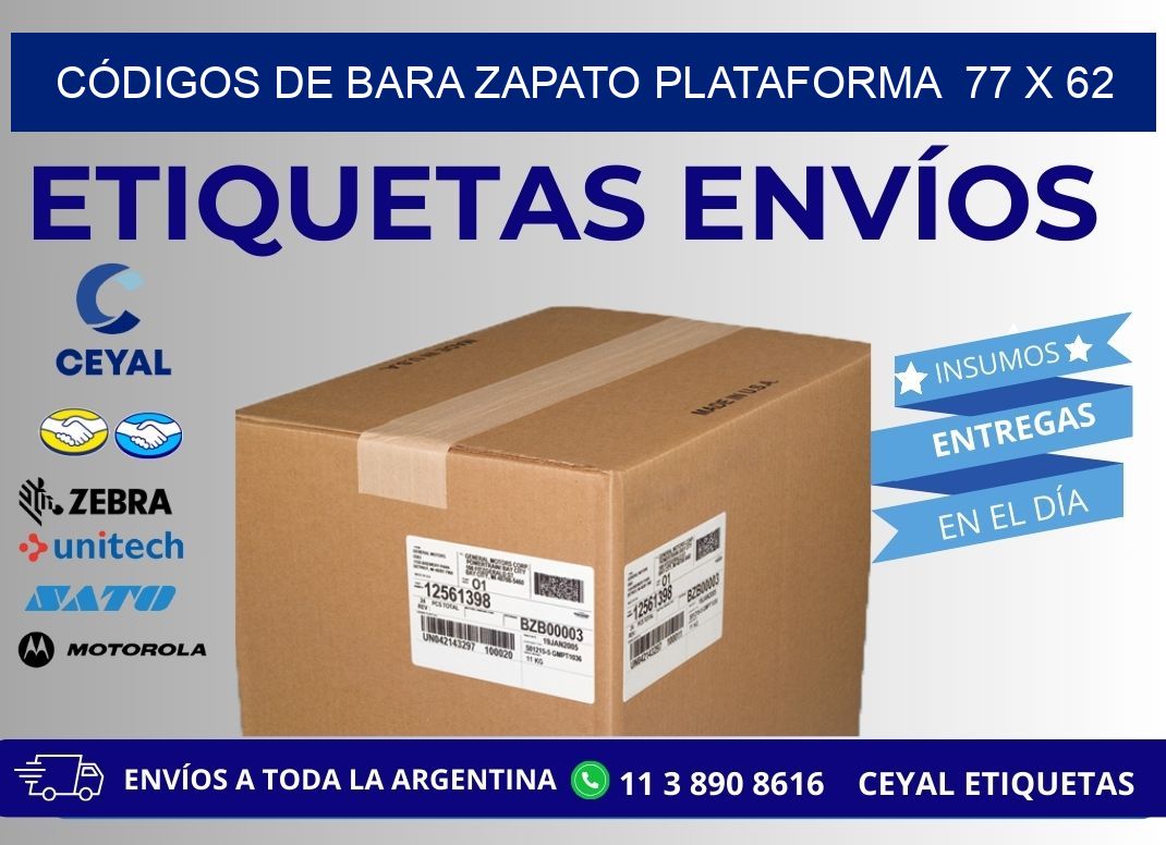 CÓDIGOS DE BARA ZAPATO PLATAFORMA  77 x 62