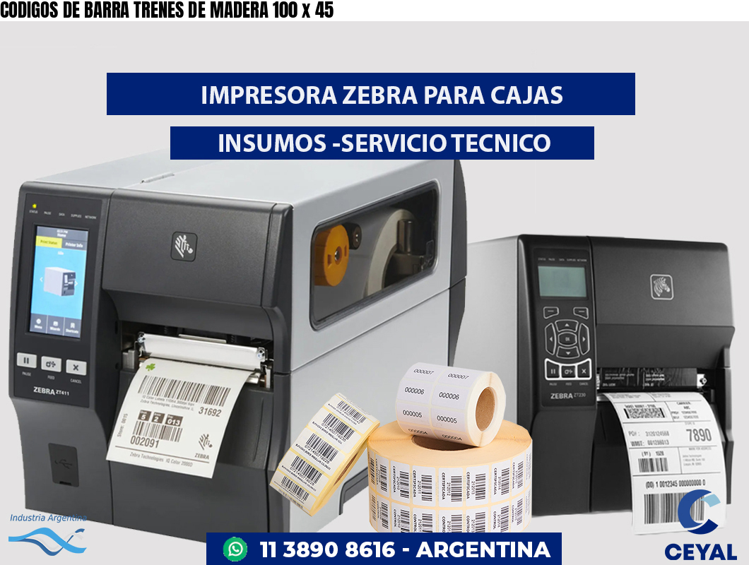 CODIGOS DE BARRA TRENES DE MADERA 100 x 45