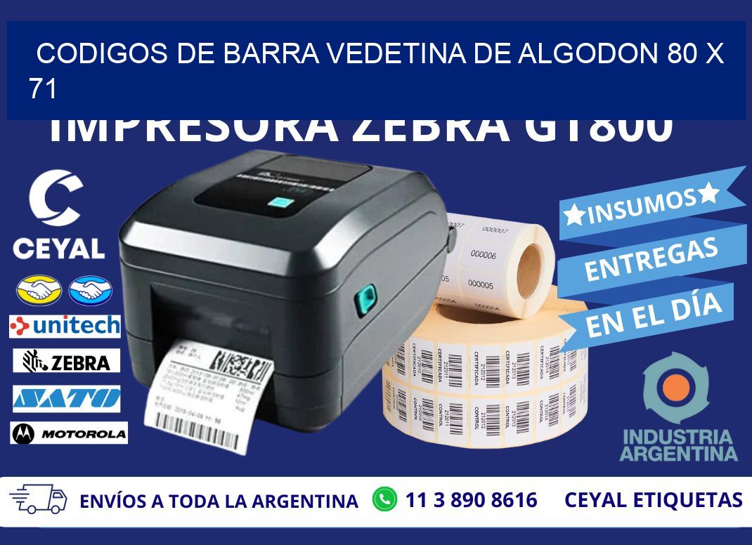 CODIGOS DE BARRA VEDETINA DE ALGODON 80 x 71