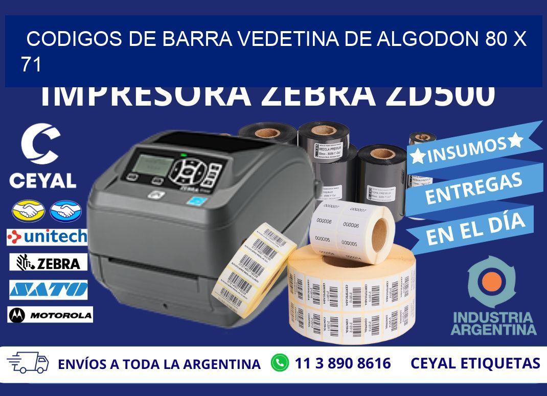 CODIGOS DE BARRA VEDETINA DE ALGODON 80 x 71