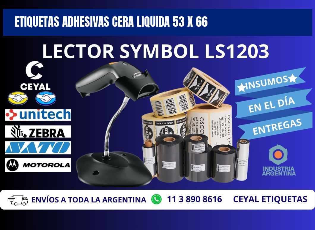 ETIQUETAS ADHESIVAS CERA LIQUIDA 53 x 66