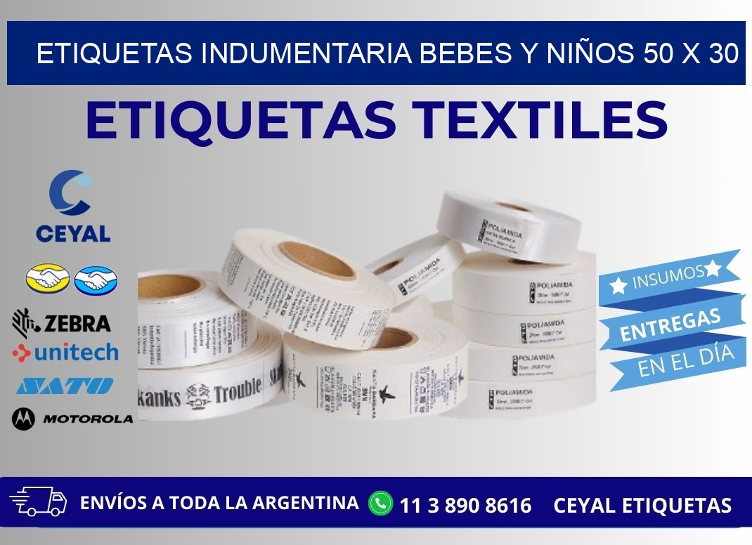 ETIQUETAS INDUMENTARIA BEBES Y NIÑOS 50 x 30