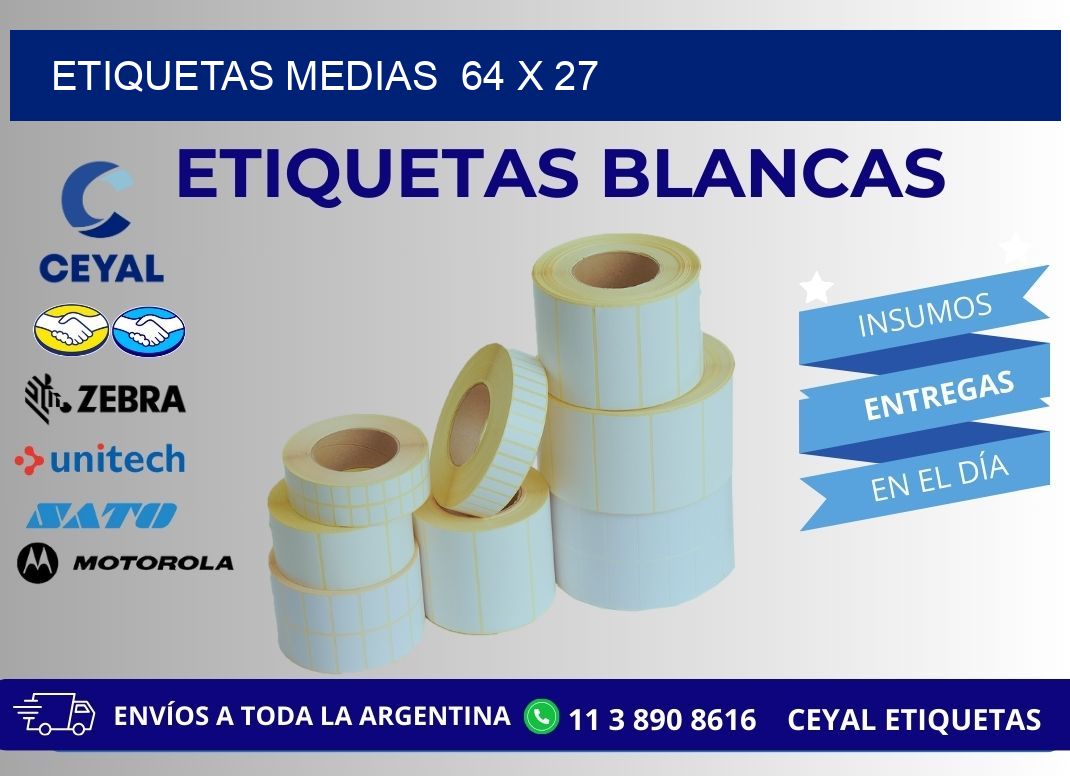 ETIQUETAS MEDIAS  64 x 27