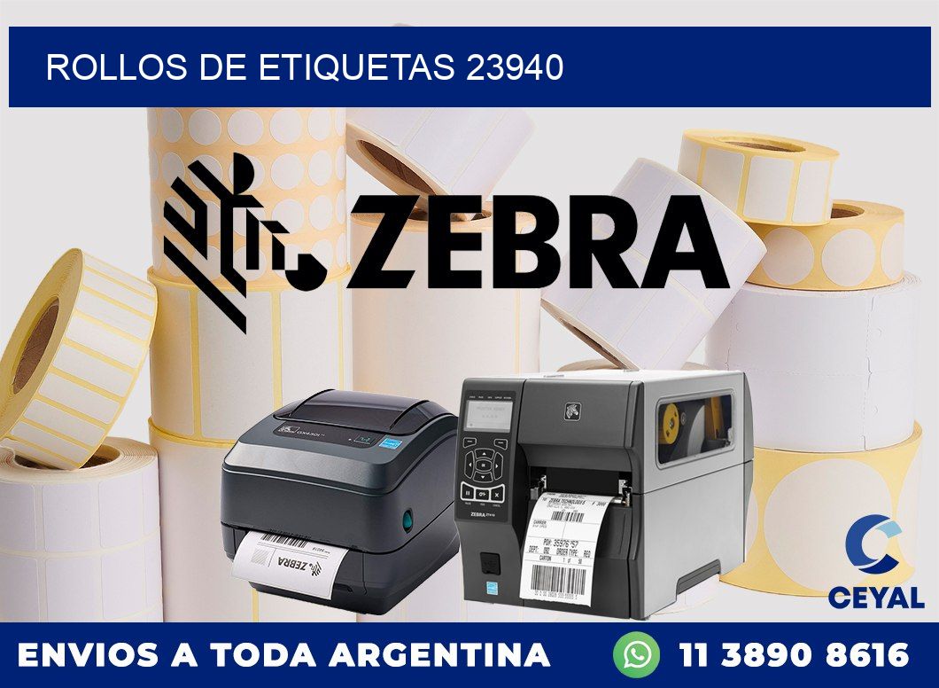 ROLLOS DE ETIQUETAS 23940