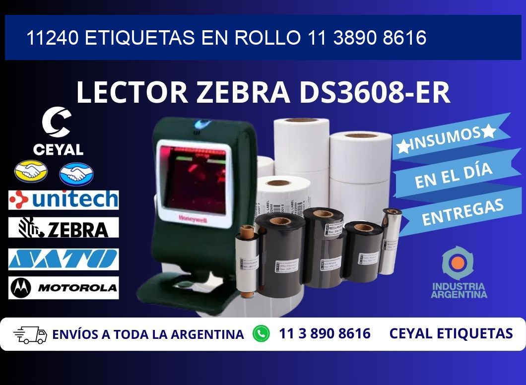 11240 ETIQUETAS EN ROLLO 11 3890 8616
