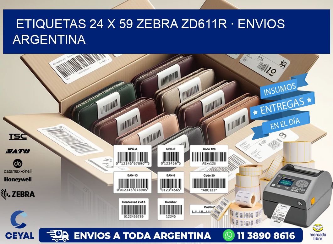 ETIQUETAS 24 x 59 ZEBRA ZD611R · ENVIOS ARGENTINA