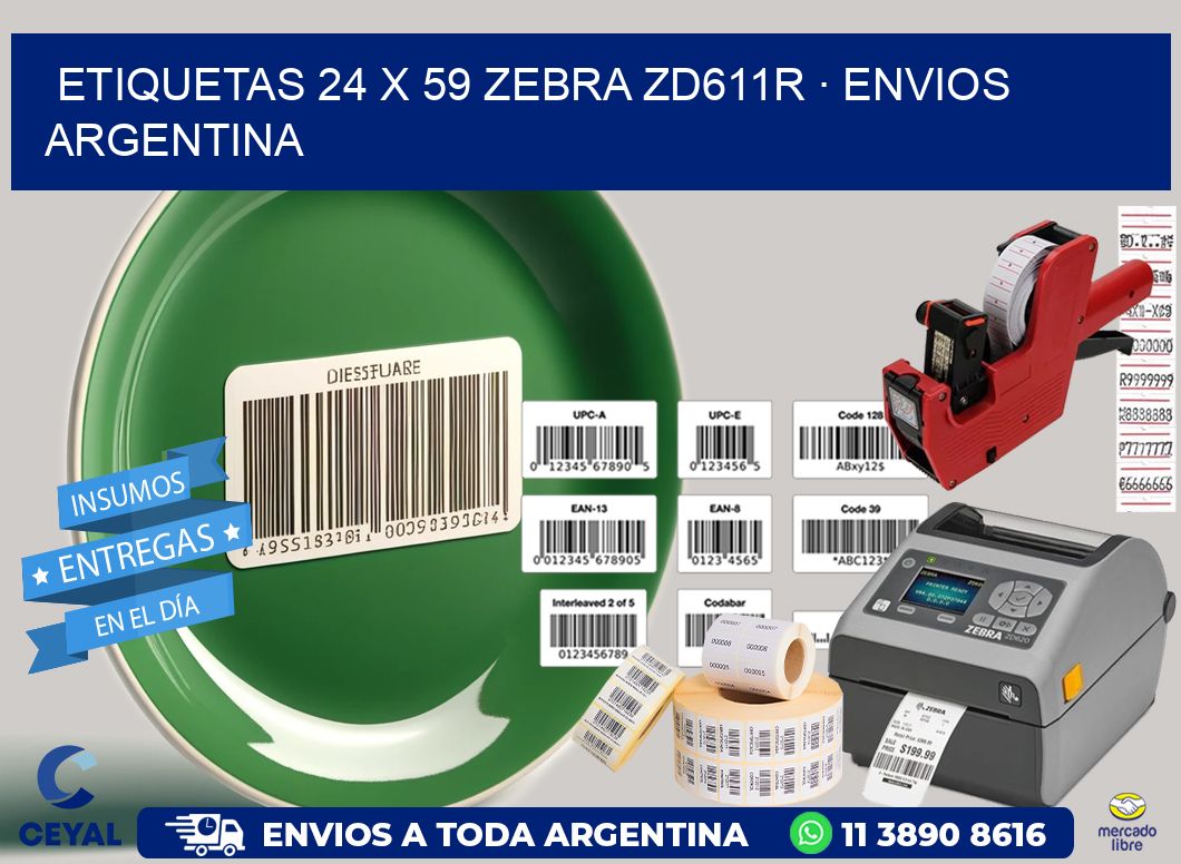 ETIQUETAS 24 x 59 ZEBRA ZD611R · ENVIOS ARGENTINA