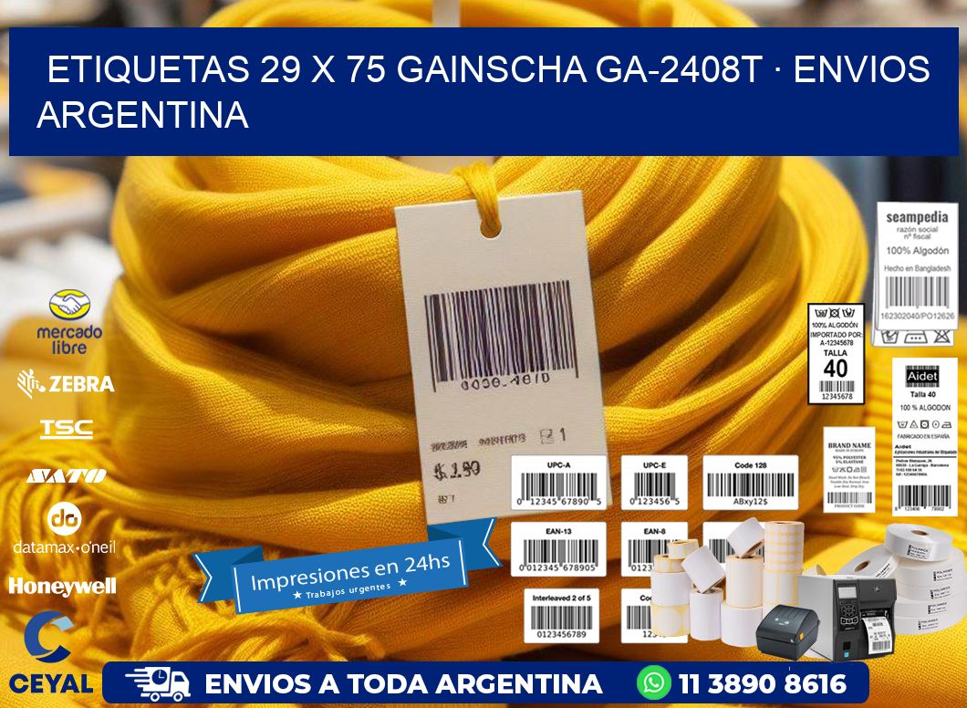 ETIQUETAS 29 x 75 GAINSCHA GA-2408T · ENVIOS ARGENTINA