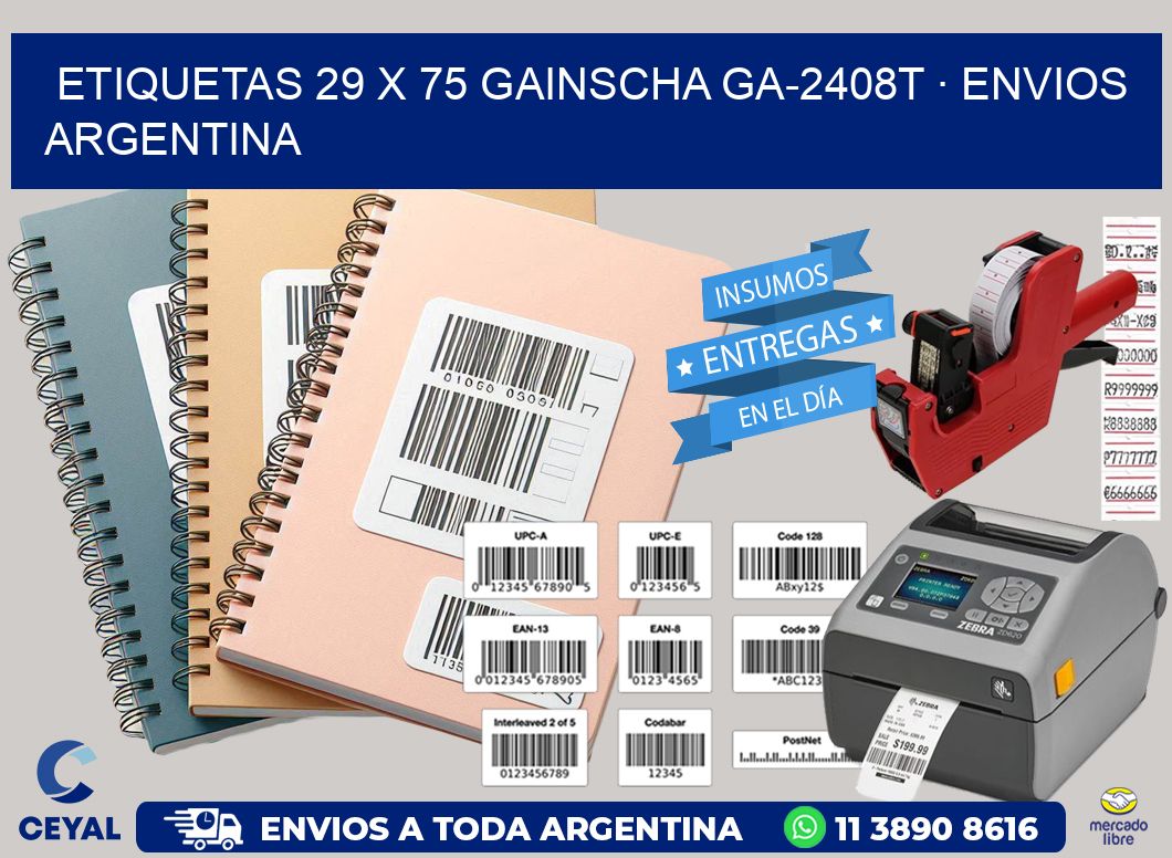 ETIQUETAS 29 x 75 GAINSCHA GA-2408T · ENVIOS ARGENTINA