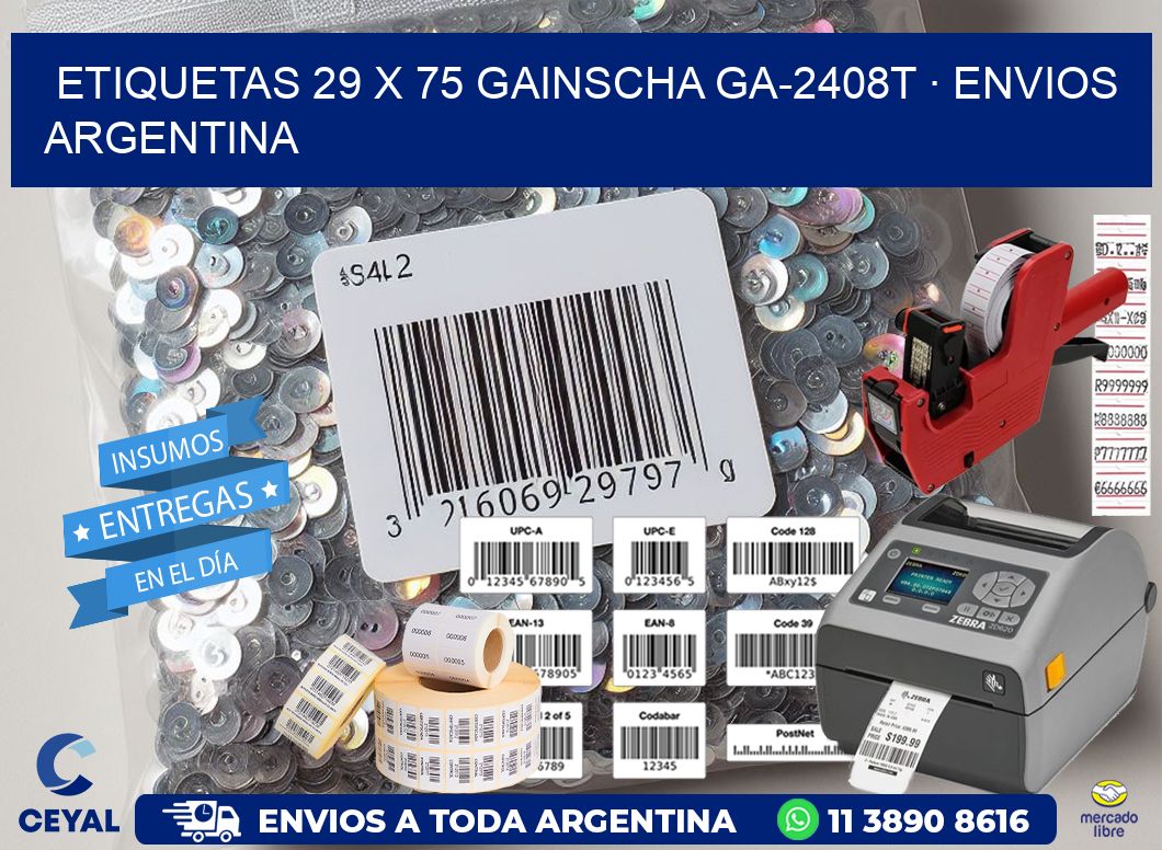 ETIQUETAS 29 x 75 GAINSCHA GA-2408T · ENVIOS ARGENTINA
