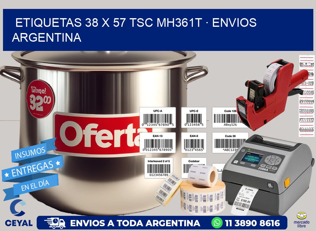 ETIQUETAS 38 x 57 TSC MH361T · ENVIOS ARGENTINA