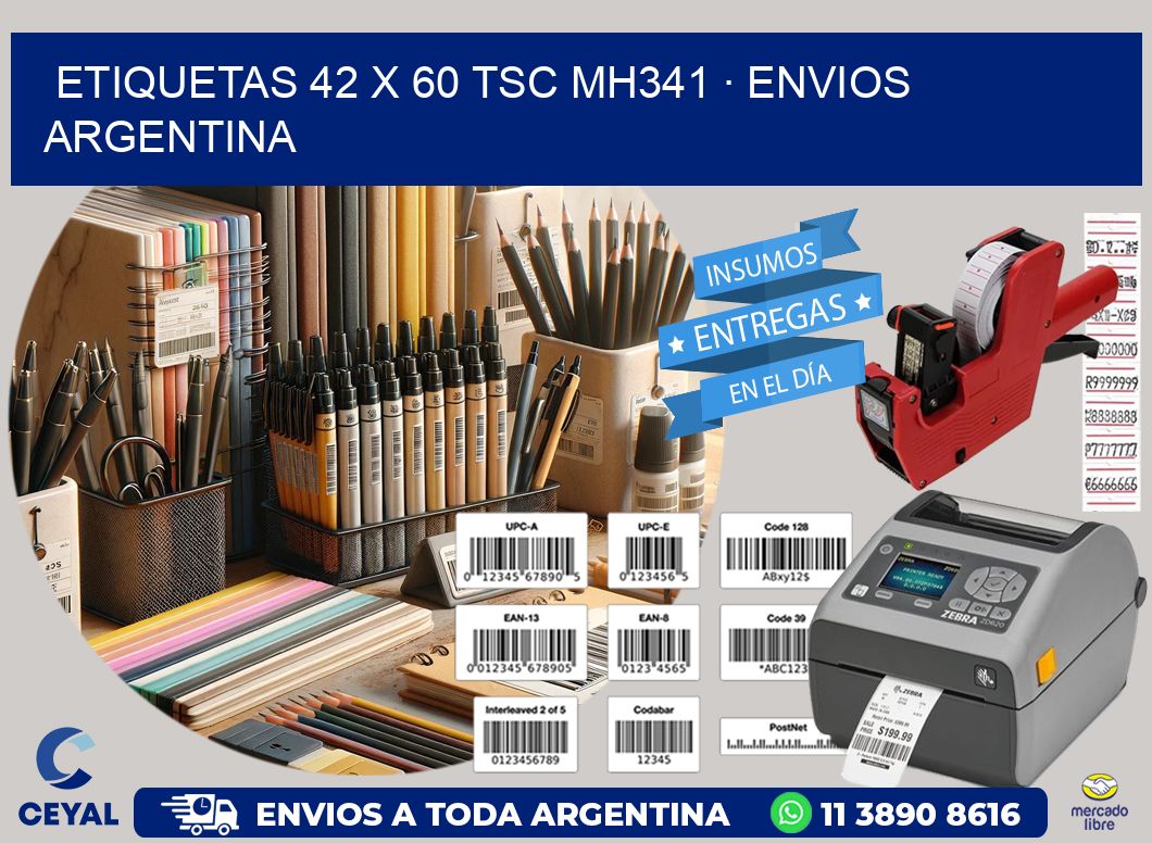 ETIQUETAS 42 x 60 TSC MH341 · ENVIOS ARGENTINA