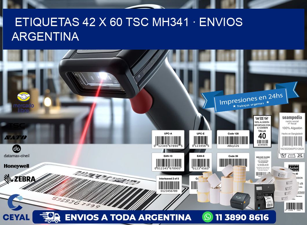 ETIQUETAS 42 x 60 TSC MH341 · ENVIOS ARGENTINA