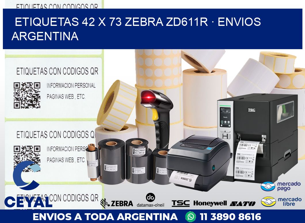 ETIQUETAS 42 x 73 ZEBRA ZD611R · ENVIOS ARGENTINA