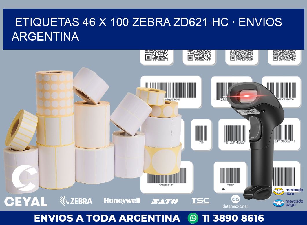 ETIQUETAS 46 x 100 ZEBRA ZD621-HC · ENVIOS ARGENTINA