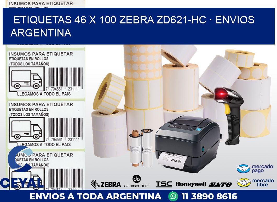 ETIQUETAS 46 x 100 ZEBRA ZD621-HC · ENVIOS ARGENTINA