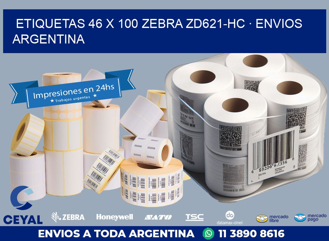 ETIQUETAS 46 x 100 ZEBRA ZD621-HC · ENVIOS ARGENTINA