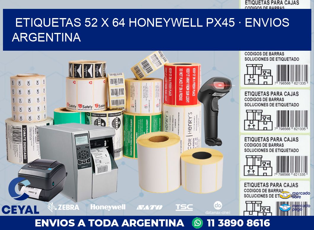 ETIQUETAS 52 x 64 HONEYWELL PX45 · ENVIOS ARGENTINA