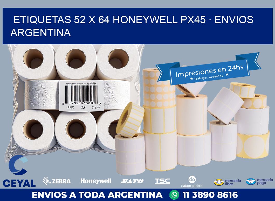ETIQUETAS 52 x 64 HONEYWELL PX45 · ENVIOS ARGENTINA