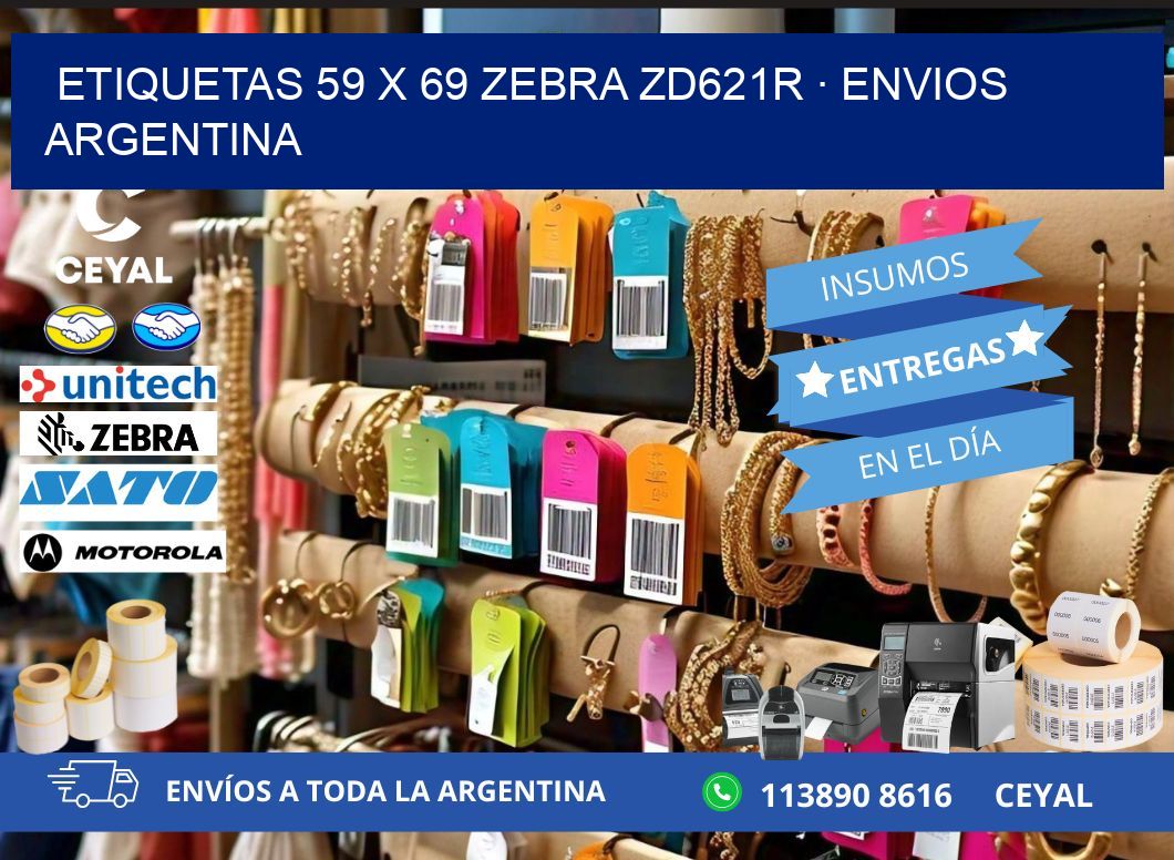 ETIQUETAS 59 x 69 ZEBRA ZD621R · ENVIOS ARGENTINA