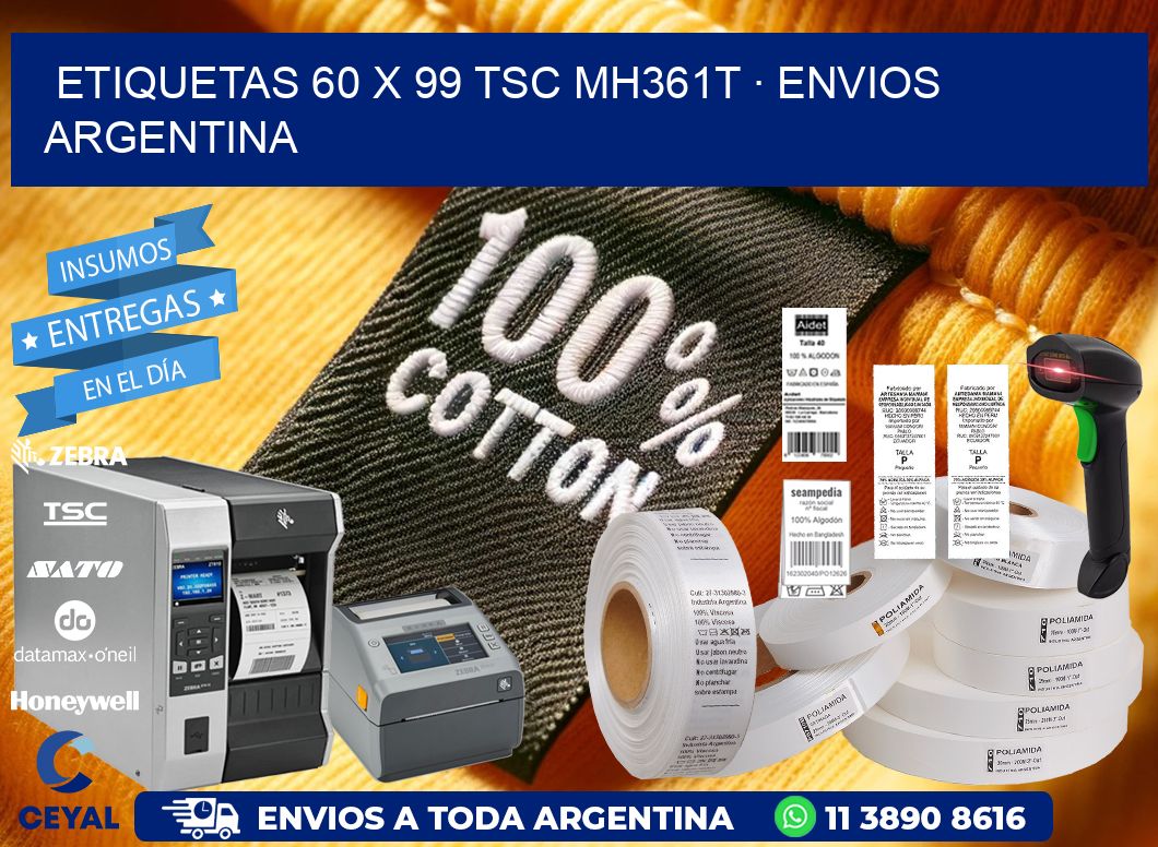 ETIQUETAS 60 x 99 TSC MH361T · ENVIOS ARGENTINA