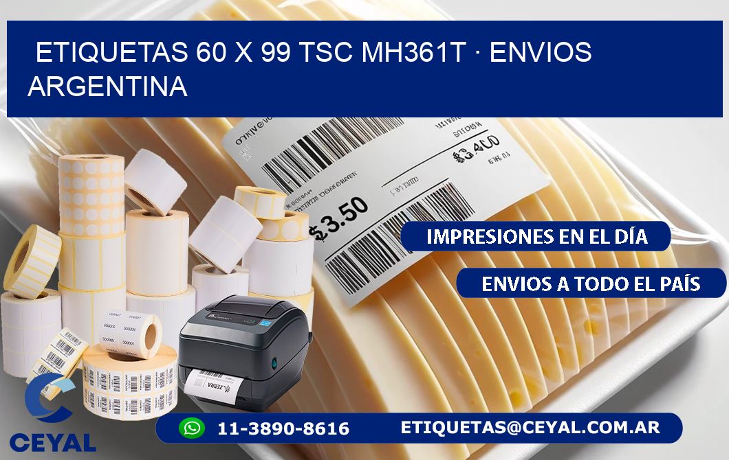 ETIQUETAS 60 x 99 TSC MH361T · ENVIOS ARGENTINA