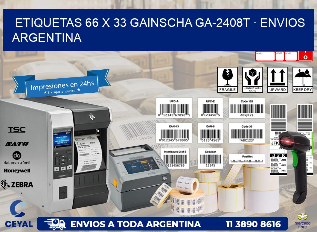 ETIQUETAS 66 x 33 GAINSCHA GA-2408T · ENVIOS ARGENTINA
