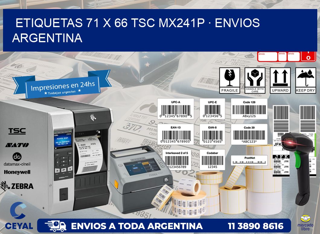 ETIQUETAS 71 x 66 TSC MX241P · ENVIOS ARGENTINA